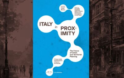 Italy in Proximity: The Future of Urban and Territorial Planning