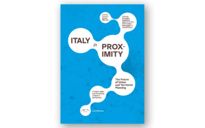 Italy in Proximity: The Future of Urban and Territorial Planning